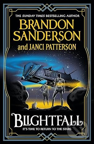 Blightfall: Skyward Legacy 1 - Brandon Sanderson, Janci Patterson
