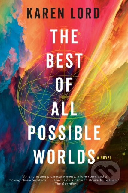 The Best of All Possible Worlds - Karen Lord - kniha z kategorie Sci-fi