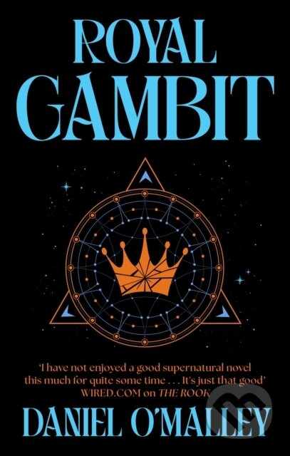 Royal Gambit - Daniel O'Malley - kniha z kategorie Sci-fi