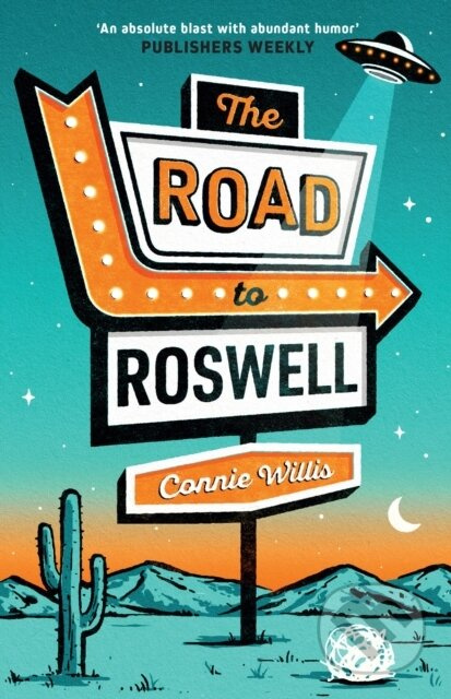 The Road to Roswell - Connie Willis - kniha z kategorie Sci-fi