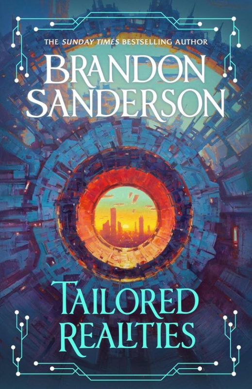Tailored Realities -  Brandon Sanderson