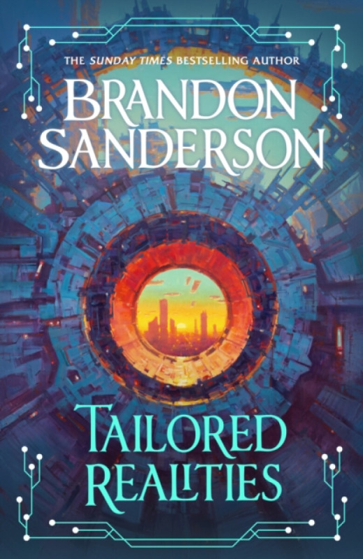 Tailored Realities -  Brandon Sanderson