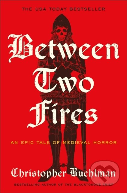 Between Two Fires - Christopher Buehlman - kniha z kategorie Horory
