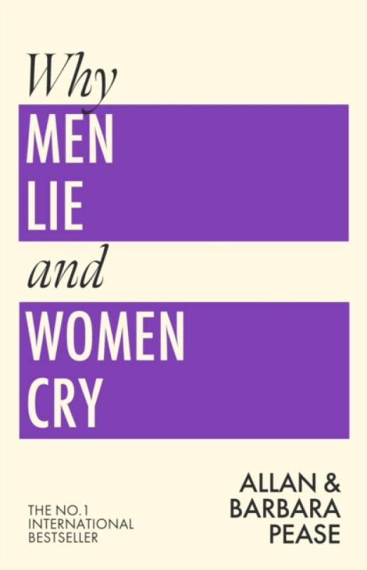 Orion Publishing Co Why Men Lie and Women Cry - Pease, Allan a Pease, Barbara