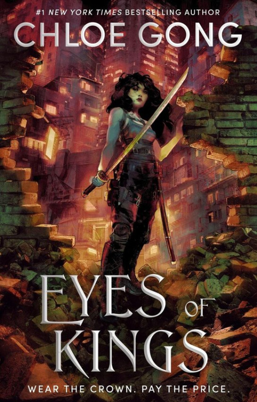 Eyes of Kings -  Chloe Gong