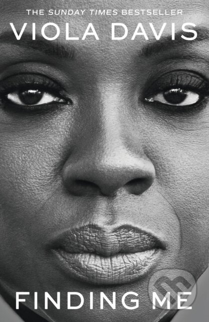 Finding Me A Memoir (The Grammy-winning, inspiring, deeply personal memoir by the EGOT winner and beloved actress) - kniha z kategorie Humanitní a…