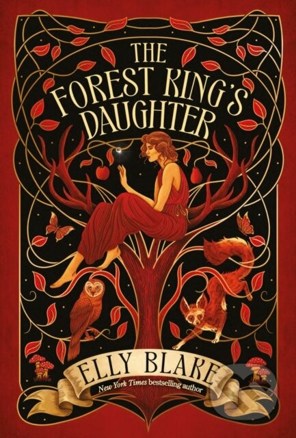 The Forest King's Daughter (an enemies-to-forbidden-lovers fantasy romance from the New York Times bestselling author of Frostblood) - kniha z…