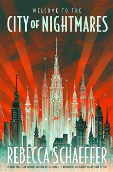 City of Nightmares - Rebecca Schaeffer