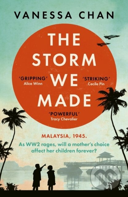 The Storm We Made - Vanessa Chan - kniha z kategorie Společenská beletrie
