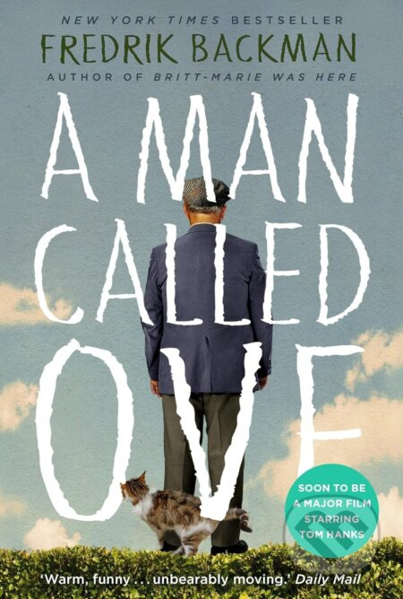 A Man Called Ove - Fredrik Backman - kniha z kategorie Společenská beletrie