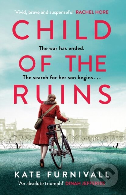Child of the Ruins (a gripping, heart-breaking and unforgettable World War Two historical thriller) - kniha z kategorie Detektivky, thrillery a horory