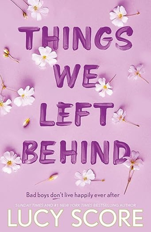 Things We Left Behind - Lucy Score