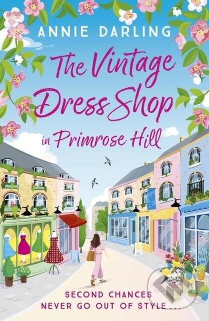 The Vintage Dress Shop in Primrose Hill (The romantic and uplifting read you won't want to miss) - kniha z kategorie Romantika