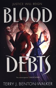 Blood Debts - Terry J. Benton-Walker