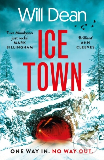 Ice Town (the gripping and explosive new thriller featuring Tuva Moodyson) - kniha z kategorie Detektivky, thrillery a horory