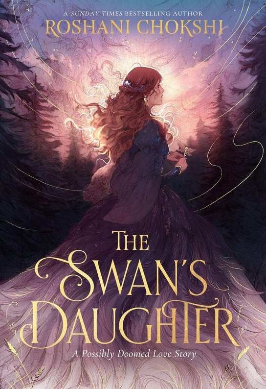 Swan´s Daughter - Roshani Chokshi