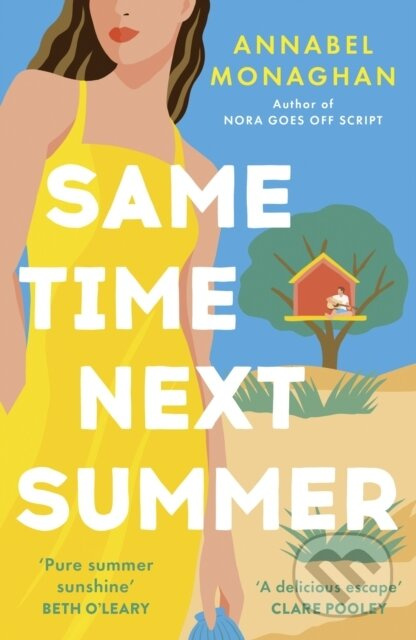 Same Time Next Summer (The unforgettable new escapist romance from the author of NORA GOES OFF SCRIPT!) - kniha z kategorie Romantika