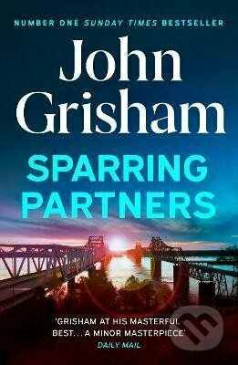 Sparring Partners - John Grisham - kniha z kategorie Thrillery