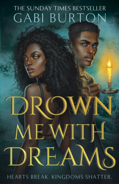 Drown Me With Dreams (the darkly enchanting young adult fantasy)