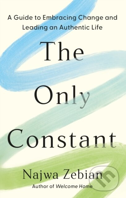 The Only Constant (A Guide to Embracing Change and Leading an Authentic Life) - kniha z kategorie Psychologie
