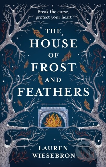 The House of Frost and Feathers (The Sunday Times bestselling magical Slavic folktale retelling) - kniha z kategorie Mýty, pověsti a legendy