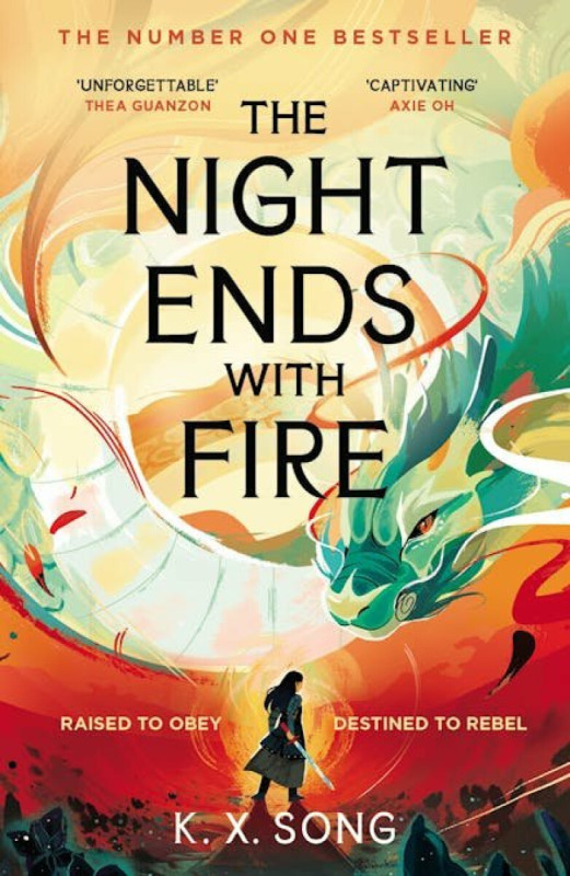 The Night Ends With Fire (the #1 Sunday Times bestselling fantasy)