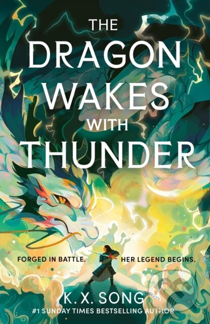 The Dragon Wakes With Thunder - K. X. Song - kniha z kategorie Beletrie