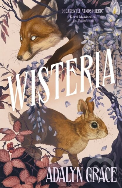 Wisteria - Adalyn Grace - kniha z kategorie Pro děti