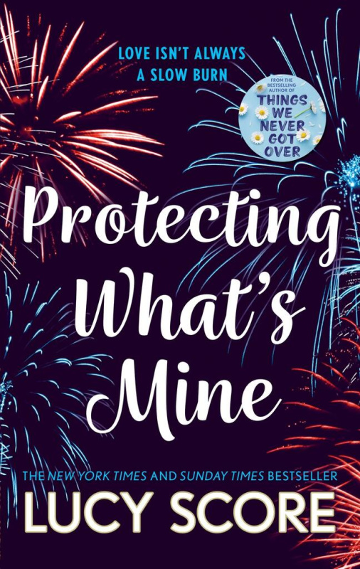 Protecting What's Mine - Lucy Score - kniha z kategorie Romantická