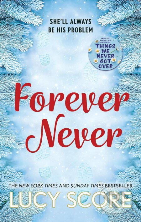 Forever Never - Lucy Score - kniha z kategorie Romantická