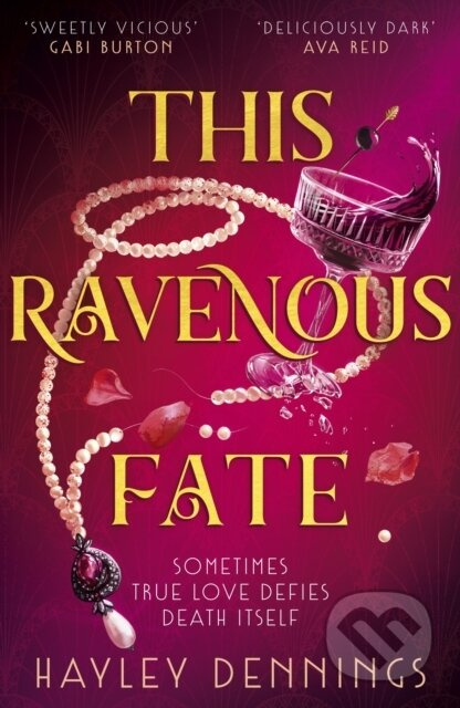 This Ravenous Fate (A decadent romantic fantasy set in Jazz Age Harlem!) - kniha z kategorie Fantasy