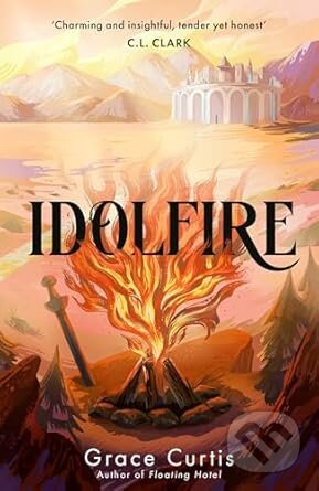 Idolfire - Grace Curtis - kniha z kategorie Fantasy