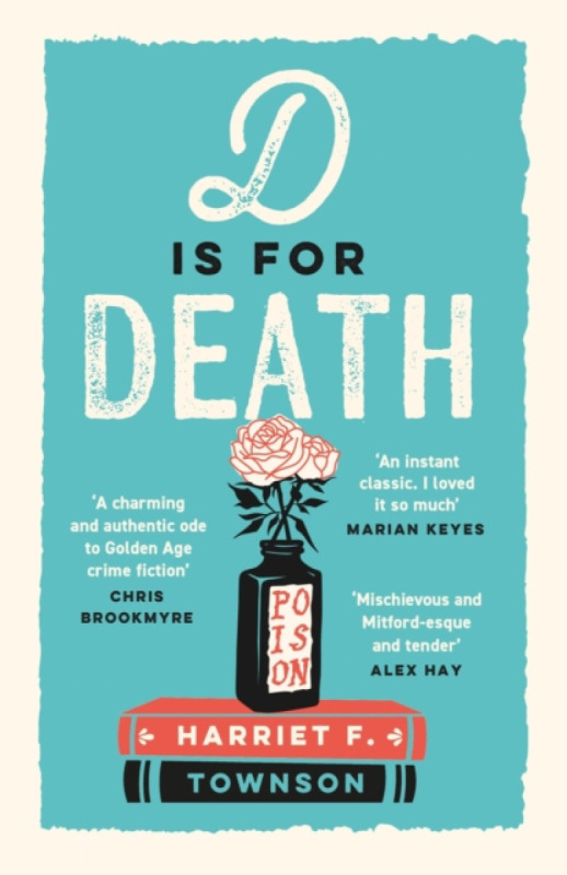 Hodder & Stoughton D is for Death - Townson, Harriet F.
