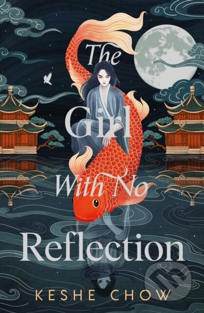 The Girl With No Reflection - Keshe Chow - kniha z kategorie Fantasy