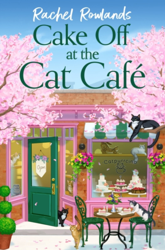 Hodder & Stoughton Cake Off at the Cat Cafe - Rowlands, Rachel