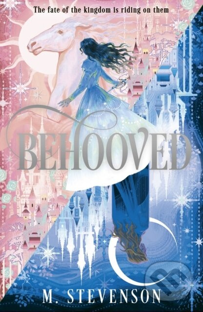 Behooved (a whimsical novel to fill your emptiness after My Lady Jane) - kniha z kategorie Romantika
