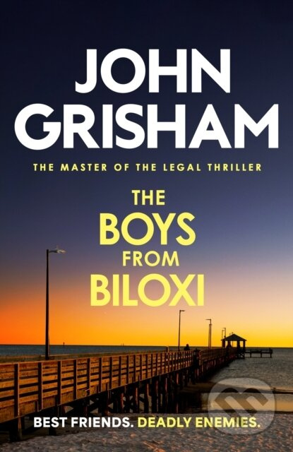 The Boys from Biloxi (The thrilling courtroom drama from the number 1 Sunday Times bestselling author) - kniha z kategorie Detektivky, thrillery a…