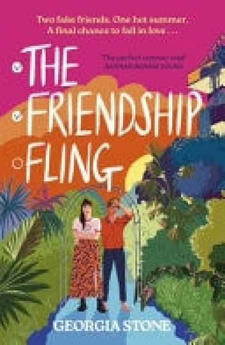 Friendship Fling, the hilarious new grumpy-sunshine, friends-to-lovers romantic comedy - your favourite new romcom voice for 2025 Hodder & Stoughton