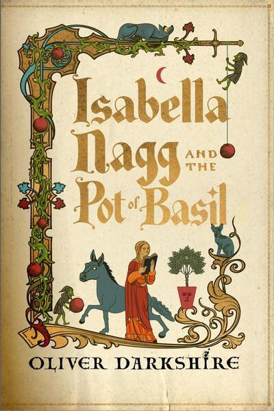 Isabella Nagg and the Pot of Basil -  Autor Neuveden