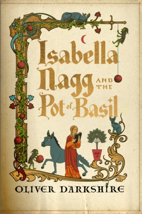 Isabella Nagg and the Pot of Basil -  Autor Neuveden