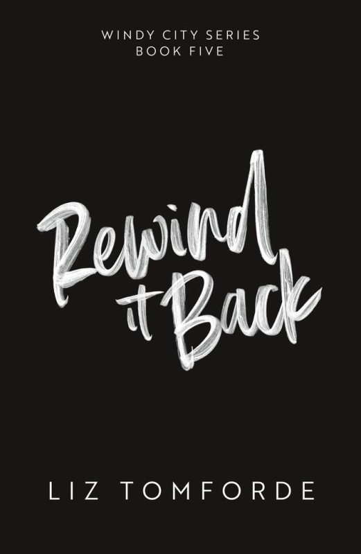 Rewind It Back - Liz Tomforde - kniha z kategorie Romantická