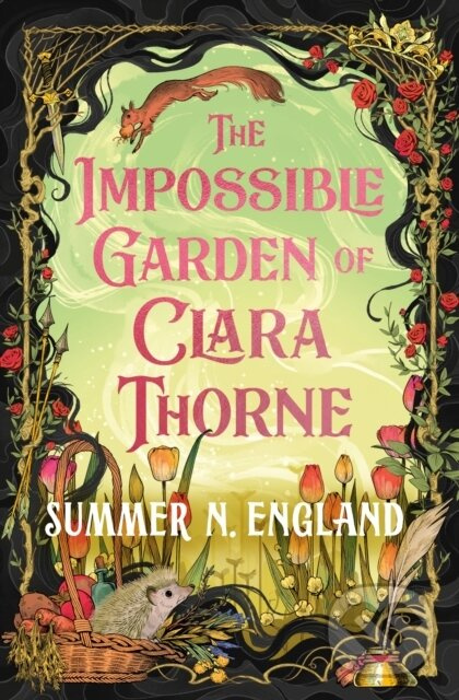 The Impossible Garden of Clara Thorne (the ethereal new fantasy romance set in a magical garden) - kniha z kategorie Spiritualita