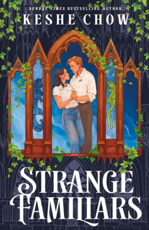 Strange Familiars - Keshe Chow,Strange Familiars - Keshe Chow