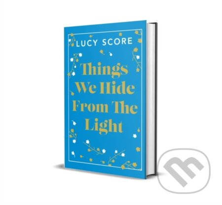 Things We Hide From The Light (the Sunday Times bestseller and TikTok sensation – Lucy's new book Story of My Life is out now!) - kniha z kategorie…