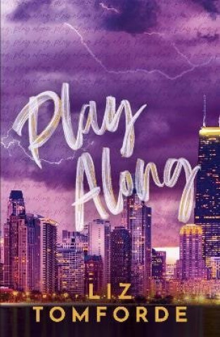 Play Along - Liz Tomforde