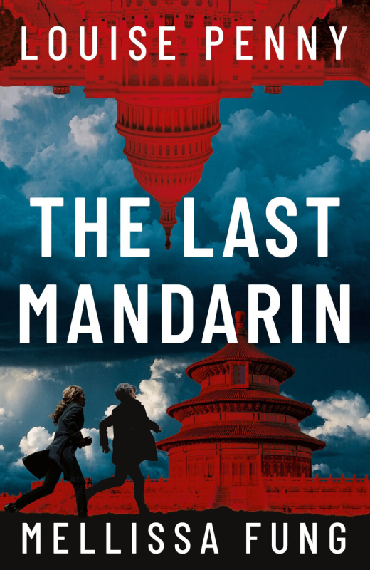 The Last Mandarin (a gripping and terrifying contemporary political thriller)