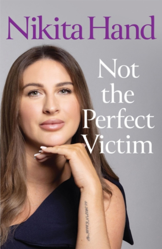 Hachette Books Ireland Not the Perfect Victim - Hand, Nikita