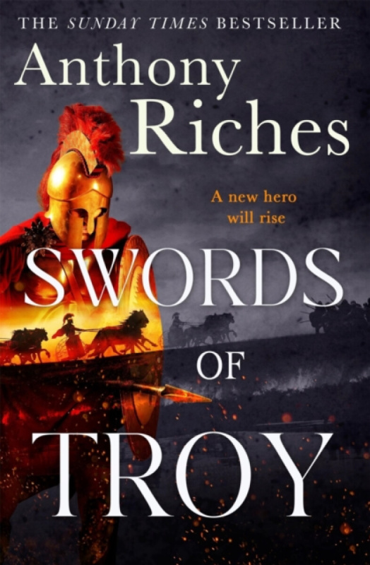 Hodder & Stoughton Swords of Troy - Riches, Anthony