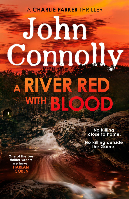 A River Red With Blood (the spellbinding new Charlie Parker novel)