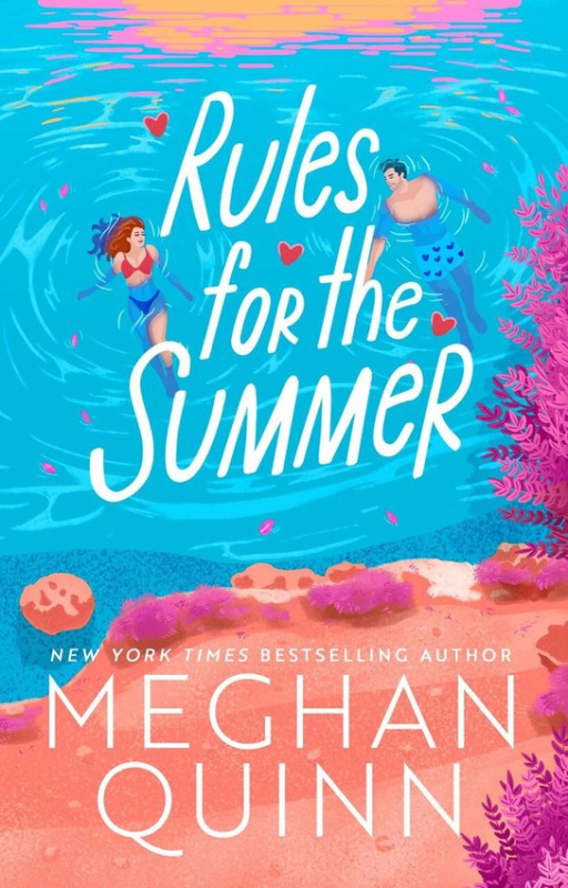 Rules for the Summer (An absolutely addictive forced proximity, enemies-to-lovers summer romance)